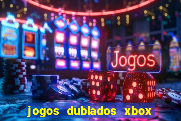 jogos dublados xbox 360 rgh download